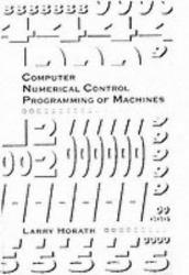 Computer Numerical Control Programming of Machines