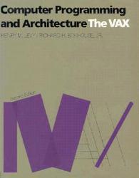 Computer Programming and Architecture: VAX