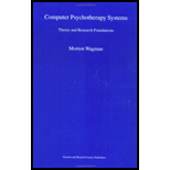 Computer Psychotherapy Systems: Theory and Research Foundations