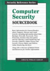 Computer Security Sourcebook