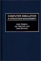 Computer Simulation in Operations Management
