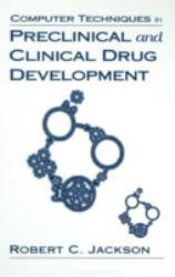 Computer Techniques in Preclinical & Clinical Drug Development