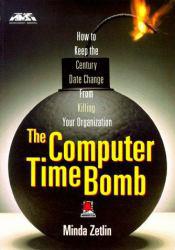 Computer Time Bomb : An AMA Management Briefing