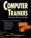 Computer Trainer's Person. Training Guide