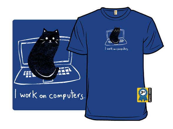 Computer Work T Shirt