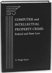 Computer and Intellectual Property Crime