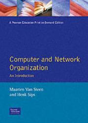 Computer and Network Organization : An Introduction