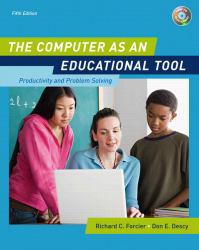 Computer as an Educational Tool: Productivity and Problem Solving - With CD