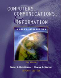 Computers, Communications, and Infomation : A User's Introduction, Core Version