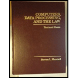 Computers, Data Proc. and Law: Text and Cases