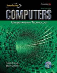 Computers : Understanding Technology, Introduction - With CD