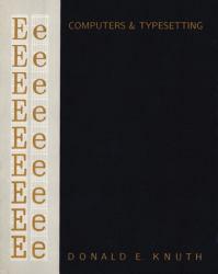 Computers and Typesetting, Volume E