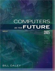 Computers are Your Future : 2005, Brief