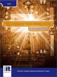 Computers in Your Future 2003, Brief Edition