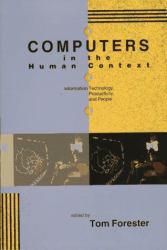 Computers in the Human Context : Information Theory, Productivity, and People