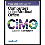 Computers in the Medical Office - Case Studies