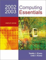 Computing Essentials 2002-2003, Complete Edition / With Interactive Companion 3.0 CD-ROM