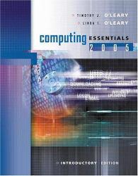 Computing Essentials 2005 : Introductory / With CD