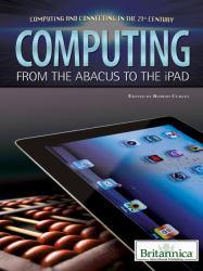 Computing: From the Abacus to Ipad