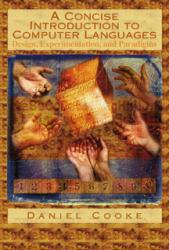 Concise Introduction to Computer Language : Design, Experimentation and Paradigms