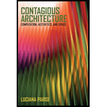 Contagious Architecture: Computation, Aesthetics, and Space