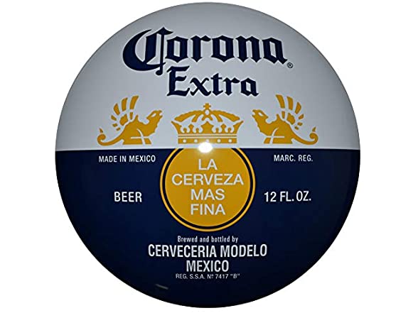 Corona Dome Metal Sign (15")