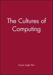 Cultures of Computing