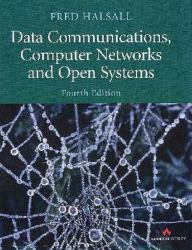 Data Communications, Computer Networks and Open Systems