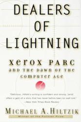 Dealers of Lightning Xerox Parc and the Dawn of the Computer Age