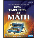 Definitive Guide to How Computers Do Math: Featuring the Virtual DIY Calculator