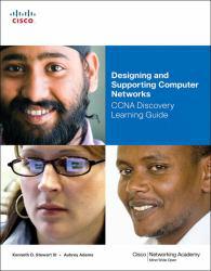 Designing and Supporting Computer Networks, CCNA Discovery Learning Guide-Part 1 and 2 - With Cd
