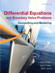 Differential Equations and Boundary Value Problems: Computing and Modern