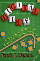 Digital Dice: Computational Solutions