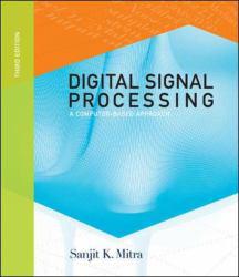 Digital Signal Processing : A Computer-Based Approach - With CD