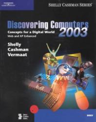 Discovering Computers 2003 : Concepts and Techniques, Brief Edition