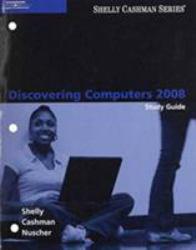 Discovering Computers 2008 - Study Guide
