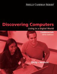 Discovering Computers : Fundamentals, 2010 Edition