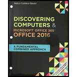 Discovering Computers & Microsoft Office 365 & Office 2016 (Looseleaf) and Access