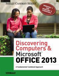 Discovering Computers and Microsoft Office 2013