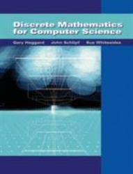 Discrete Mathematics for Computer Science - With CD