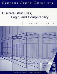 Discrete Structures, Logic, and Computability - Study Guide