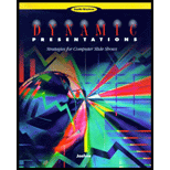 Dynamic Presentations : Strategies for Computer Slide Shows / With Two 3" Disks