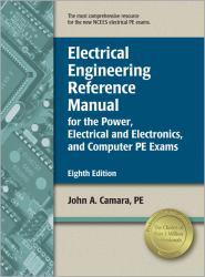 Electrical Engineering Reference Manual for the Electrical and Computer PE Exam