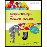 Enhanced Computer Concepts and Microsoft Office 2013 Illustrated