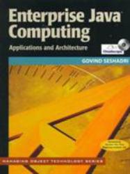 Enterprise Java Computing : Applications and Architecture / With CD-ROM