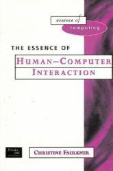 Essence of Human-Computer Interaction