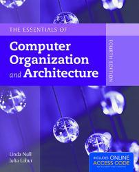Essentials of Computer Organization and Architecture - With Access