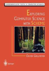 Exploring Computer Science With Scheme