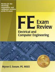 FE Exam Review : Electrical and Computer Engineering