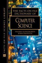 Facts on File Dictionary of Computer Science